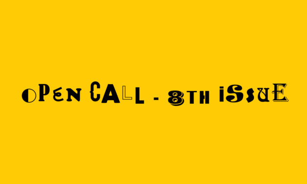 Open Call – 8th Issue